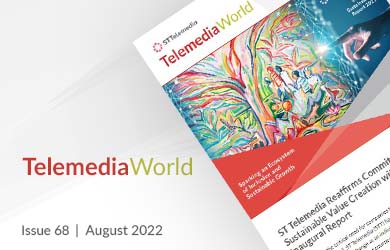 TW68: ST Telemedia Reaffirms Commitment to Sustainable Value Creation with Release of Inaugural Report